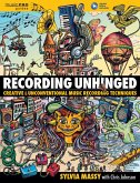 Recording Unhinged (eBook, ePUB)