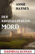 Der Kristallperlenmord: Kriminalroman... - Bild 1