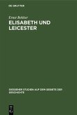 Elisabeth und Leicester (eBook, PDF)
