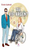Du vif-argent (eBook, ePUB)