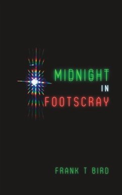Midnight In Footscray - T Bird, Frank