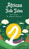 African Folk Tales: Yoti Lane, Blair Hughes-Stanton