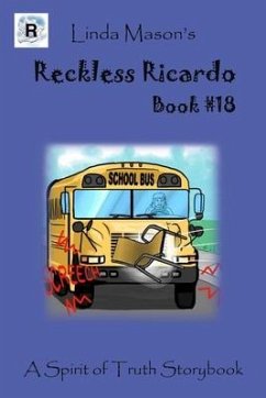 Reckless Ricardo Book #18: Linda Mason's - Mason, Linda C.