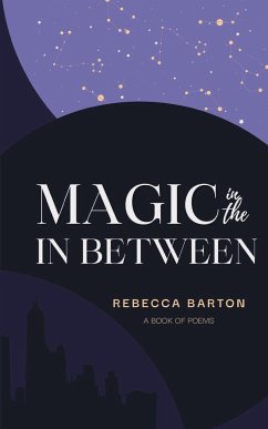 Magic in the In Between - Barton, Rebecca