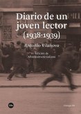 Diario de un joven lector (1938-1939) Diario de un joven lector (1938-1939)
