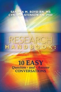 Research Handbook: 10 Easy Question - and - Answer Conversations - Stinson, Cynthia; Boyd, Sandra M.
