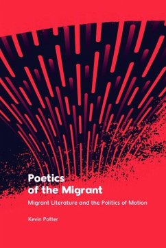Poetics of the Migrant - Potter, Kevin