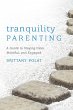Tranquility Parenting - Bild 1