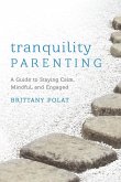 Tranquility Parenting Tranquility Parenting