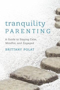 Tranquility Parenting - Polat, Brittany B.