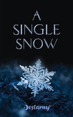 A Single Snow - Destarny