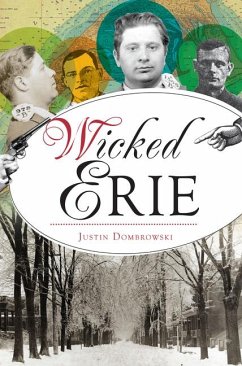Wicked Erie - Dombrowski, Justin