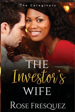 The Investor's Wife - Fresquez, Rose