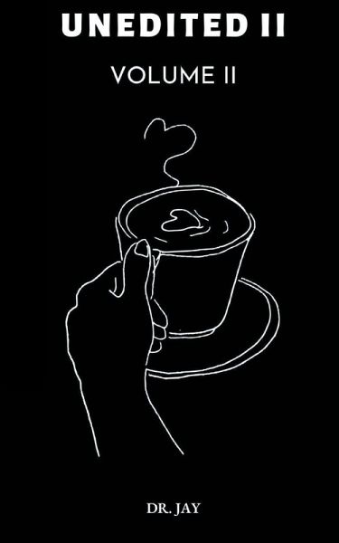 Unedited Volume II