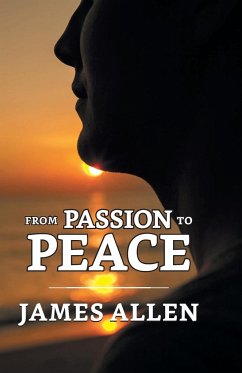 From Passion To Peace - Allen, James
