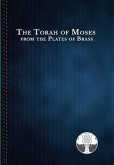 The Torah of Moses from the Plates of Brass