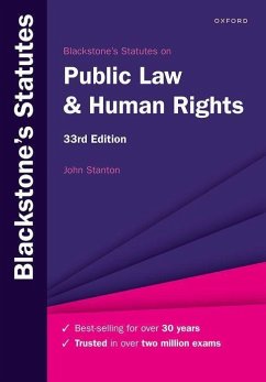 Blackstone's Statutes on Public Law & Human Rights - Stanton, John (Senior Lecturer in Law at The City Law School, City,