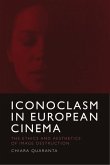 Iconoclasm in European Cinema