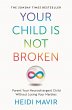 Your Child Is Not Broken - Bild 1