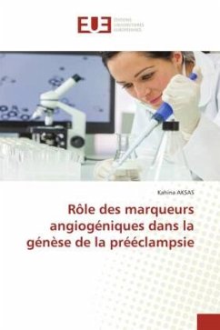 Rôle des marqueurs angiogéniques dans la génèse de la prééclampsie - AKSAS, Kahina