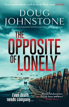 The Opposite of Lonely - Johnstone, Doug