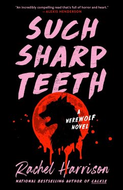 Such Sharp Teeth - Harrison, Rachel