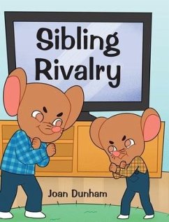 Sibling Rivalry - Dunham, Joan