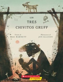 Los Tres Chivitos Gruff (the Three Billy Goats Gruff) - Barnett, Mac