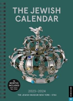 The Jewish Calendar 2023-2024 (5784) 16-Month Planner - The Jewish Museum New York