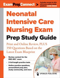 Neonatal Intensive Care Nursing Exam Prep Study Guide - Springer Publishing Company