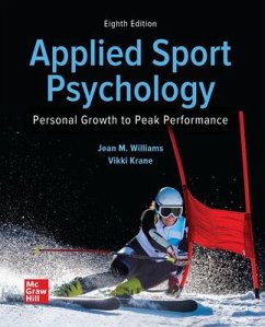 Looseleaf for Applied Sport Psychology: Personal Growth to Peak Performance - Williams, Jean M; Krane, Vikki