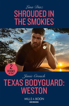 Shrouded In The Smokies / Texas Bodyguard: Weston - Diaz, Lena; Crouch, Janie