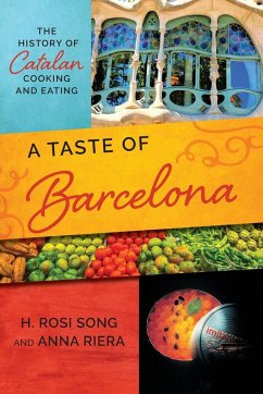 A Taste of Barcelona - Song, H. Rosi; Riera, Anna