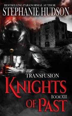 Knights of Past - Hudson, Stephanie