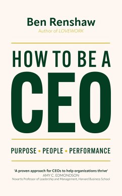 How To Be A CEO - Renshaw, Ben