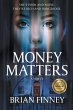 Money Matters A Novel - Bild 1