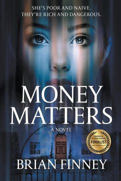 Money Matters A Novel - Finney, Brian