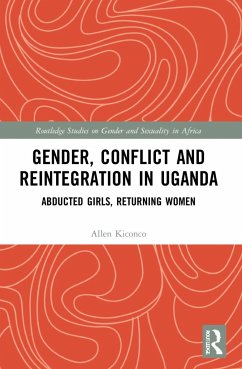 Gender, Conflict and Reintegration in Uganda - Kiconco, Allen (University of the Witwatersrand, South Africa)
