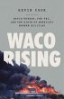 Waco Rising - Bild 1
