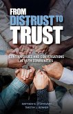 From Distrust to Trust: Controversies and Conversations in Faith Communities