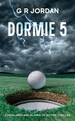 Dormie 5 - Jordan, G R