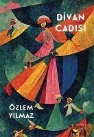 Divan Cadisi - Yilmaz, Özlem