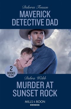 Maverick Detective Dad / Murder At Sunset Rock - Fossen, Delores; Webb, Debra