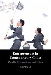 Entrepreneurs in Contemporary China - Qi, Xiaoying