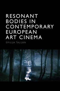 Resonant Bodies in Contemporary European Art Cinema - Talijan, Emilija