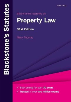 Blackstone's Statutes on Property Law - Thomas, Meryl (Lecturer in Law, Institute of Law, Jersey, Lecturer i