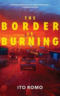 The Border Is Burning - Romo, Ito