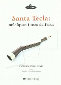 Cover Santa Tecla : músiques i tocs de festa