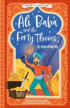 Arabian Nights: Ali Baba and the Forty Thieves (Easy Classics) - Sweet Cherry Publishing