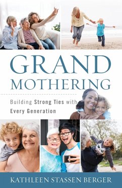 Grandmothering - Berger, Kathleen Stassen